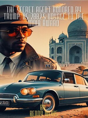 cover image of The Secret Agent Honored by Trump